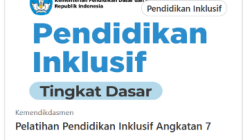 Pendaftaran Pelatihan Pendidikan Inklusif Tingkat Dasar Angkatan 7 Dibuka, Simak Syarat dan Jadwalnya